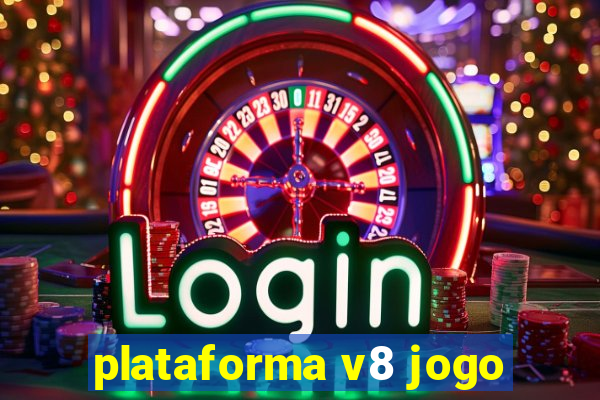 plataforma v8 jogo